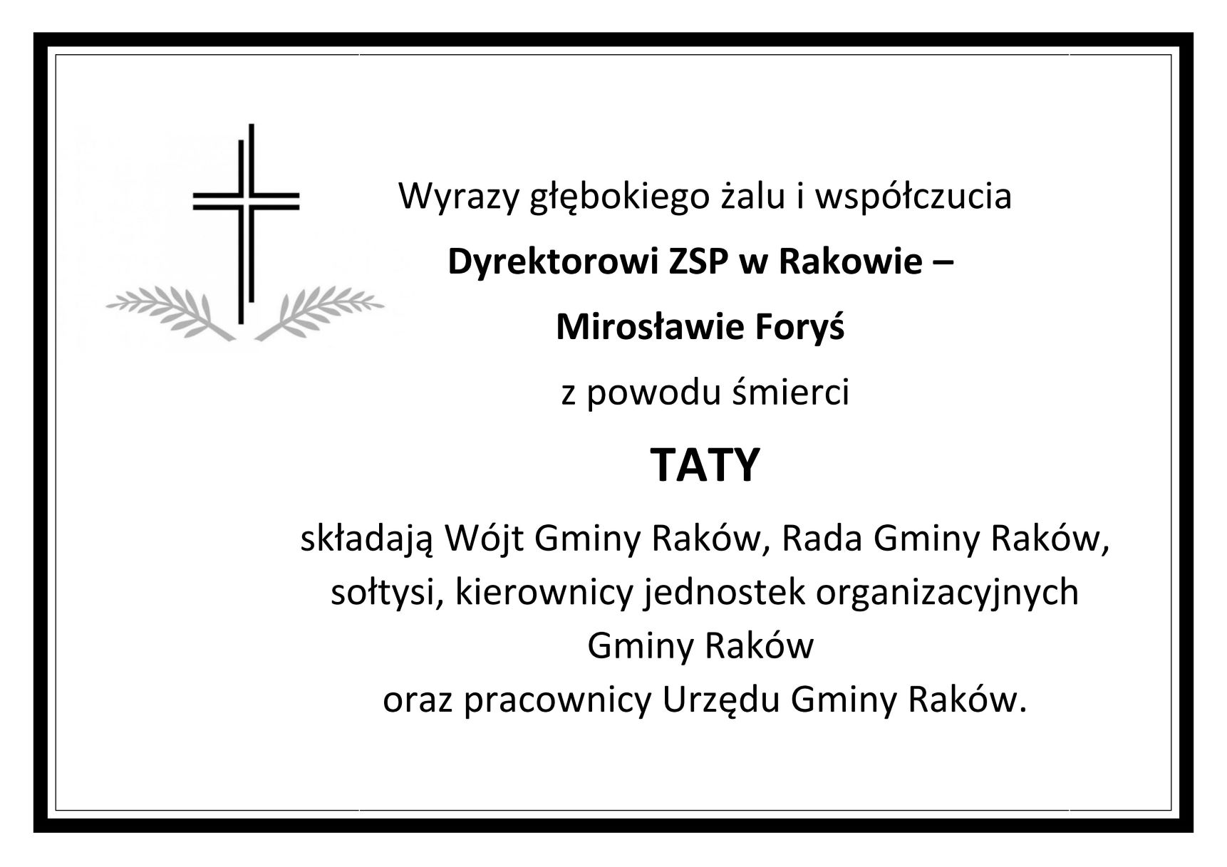 Kondolencje dla Dyrektora ZSP w Rakowie - Mirosławy Foryś