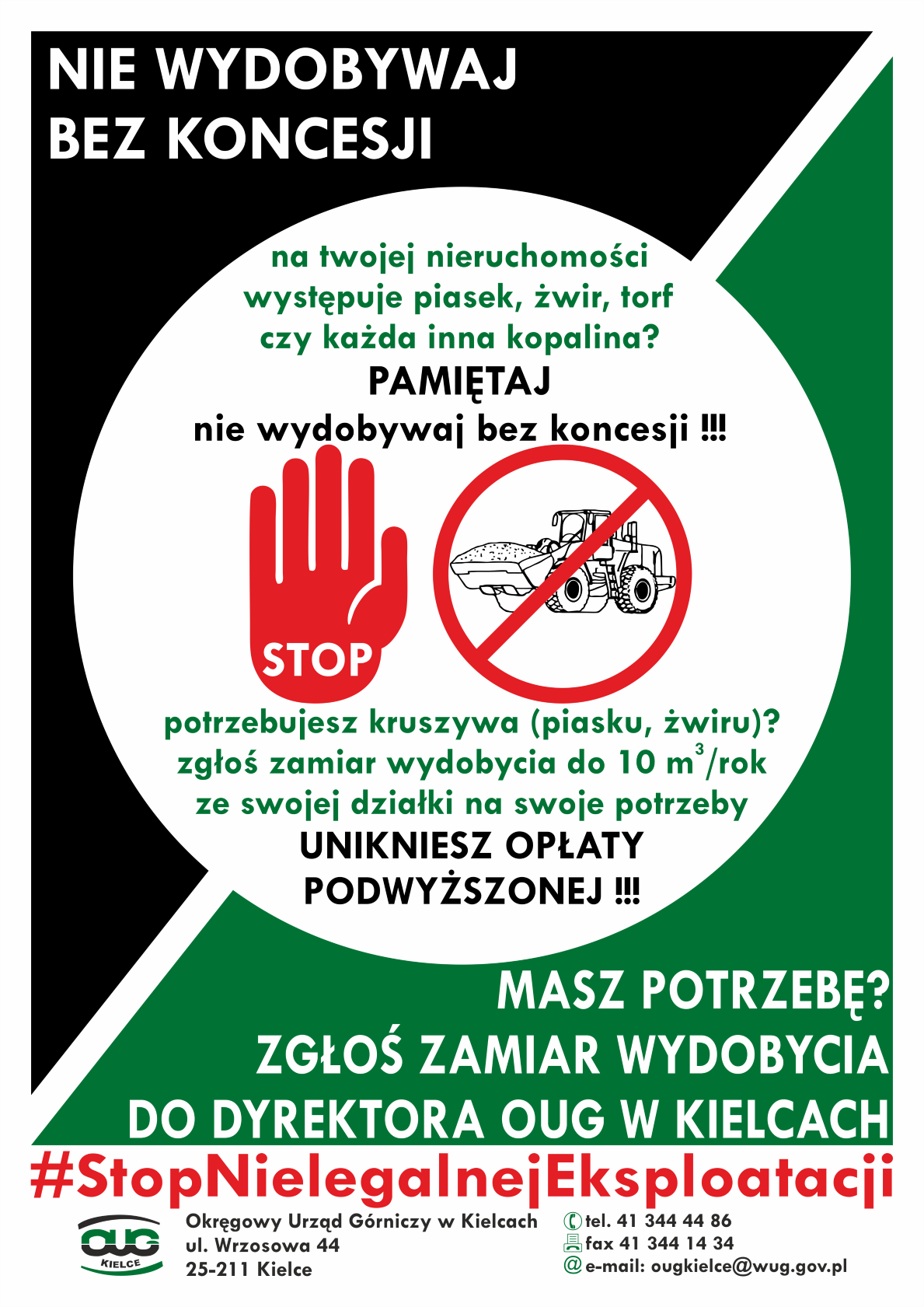 Materiał informacyjny Okręgowego Urzędu Górniczego w Kielcach - "Nie wydobywaj bez koncesji"