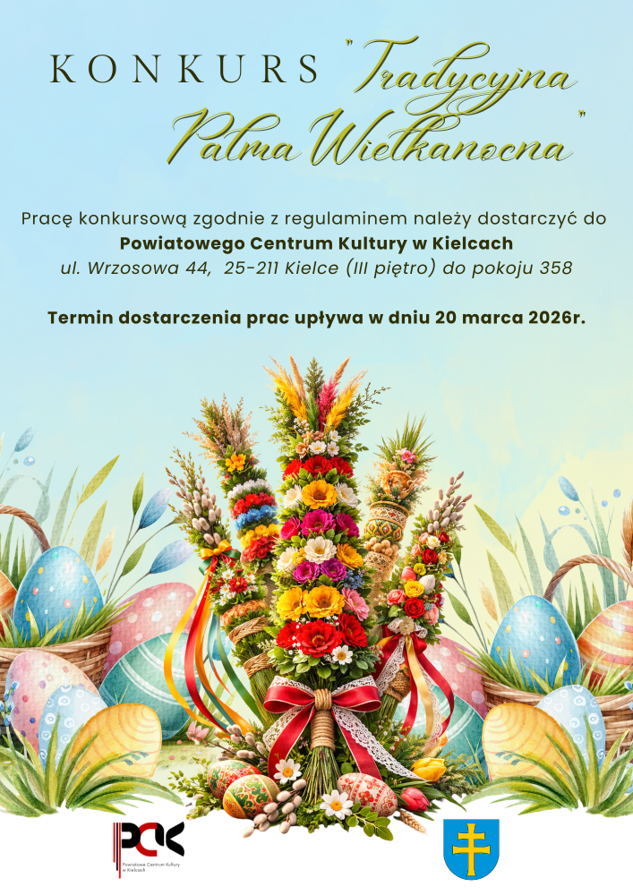 Plakat konkursowy "Tradycyjna Palma Wielkanocna"